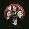Sharmin Rahman Rauma, Belal Khan & Samina Chowdhury - Ek E Shopno - EP